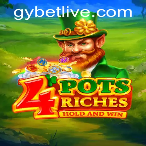 Discovering 4potsriches: A Thrilling Gaming Adventure with Gybet